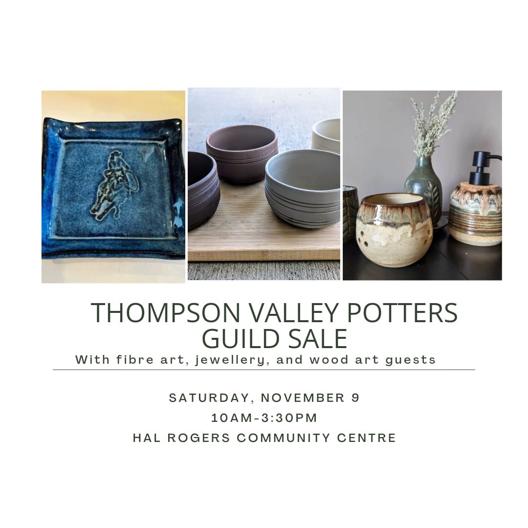 Thompson Valley Potters Guild Sale