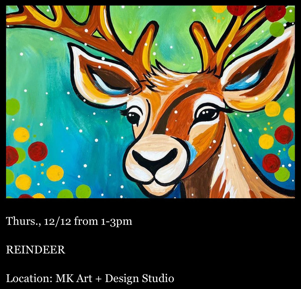 Splash of Color Paint Party: REINDEER 