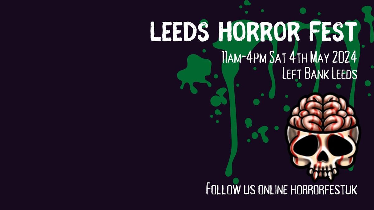 Leeds Horror Fest 2024