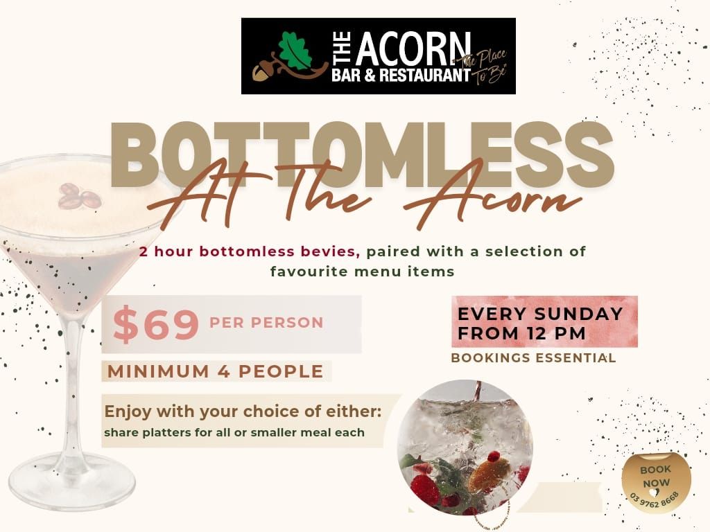 Bottomless Bevies at The Acorn