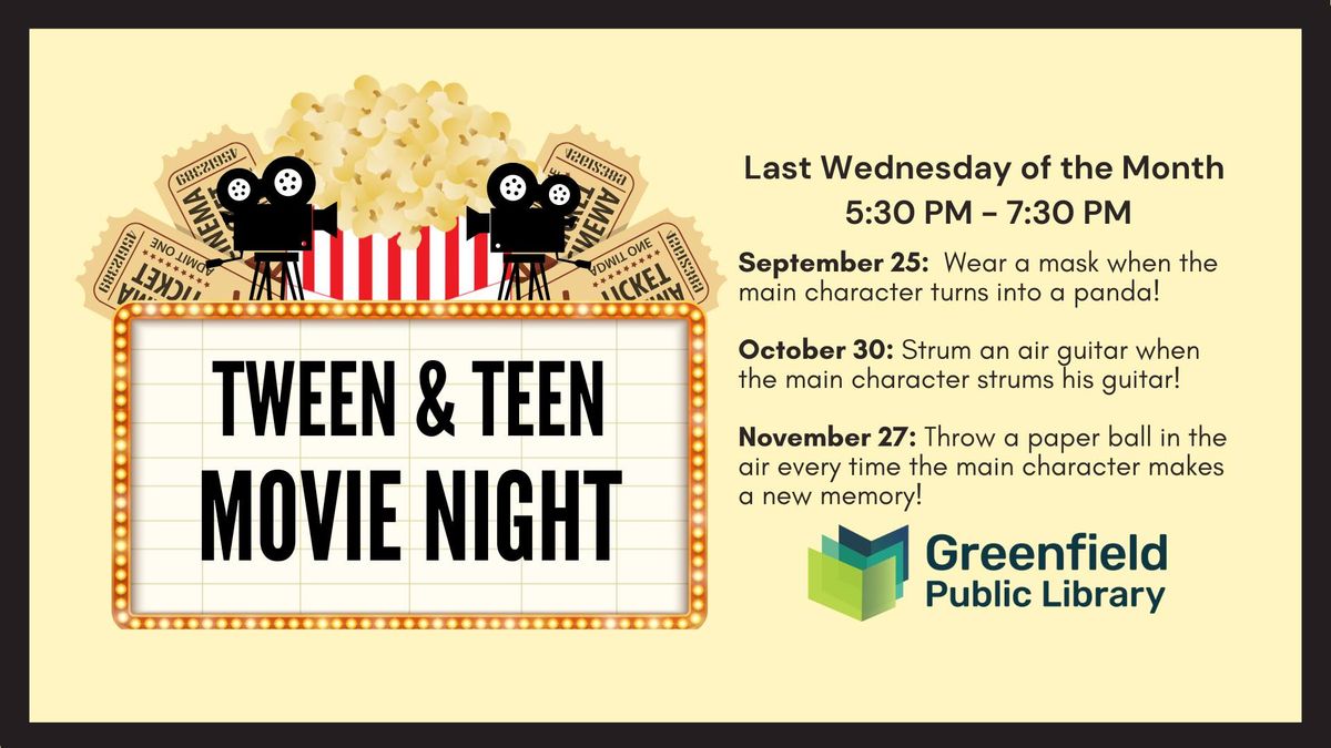 Tween & Teen Movie Night [Ages 8-18]