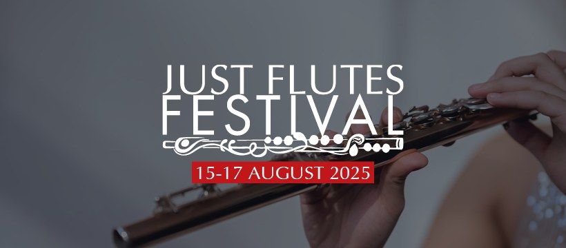 Just Flutes Festival