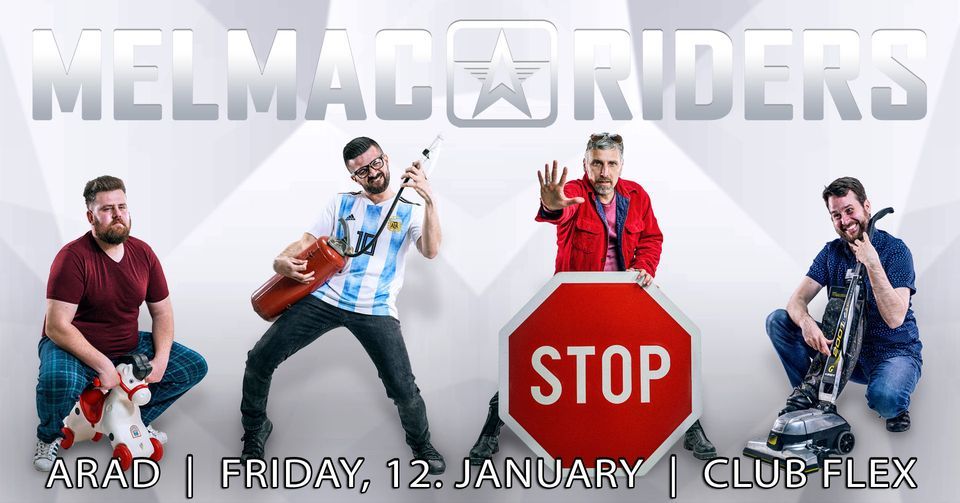 Melmac Riders in Arad // 15 ani de Melmac // Club Flex, Club Flex Arad ...