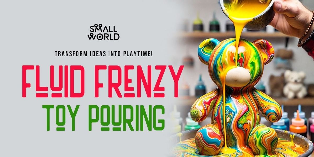 Fluid Frenzy: Toy Pouring