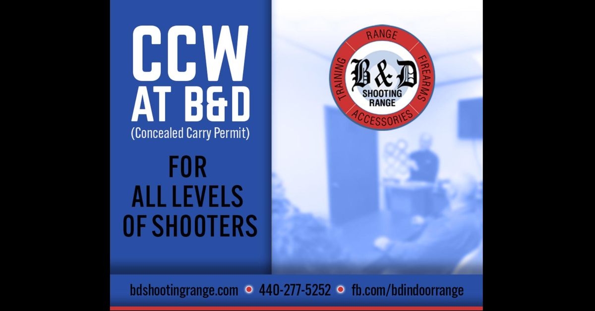 CCW Class at B&D Shooting Range