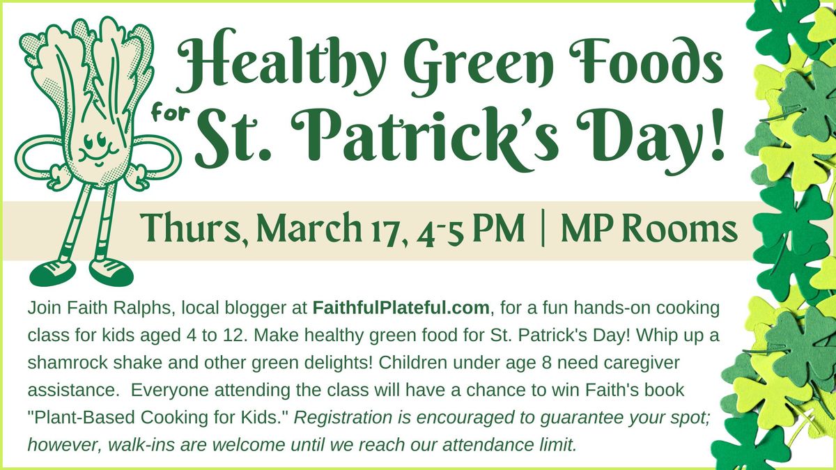 Healthy Green Foods for St. Patrick's Day!