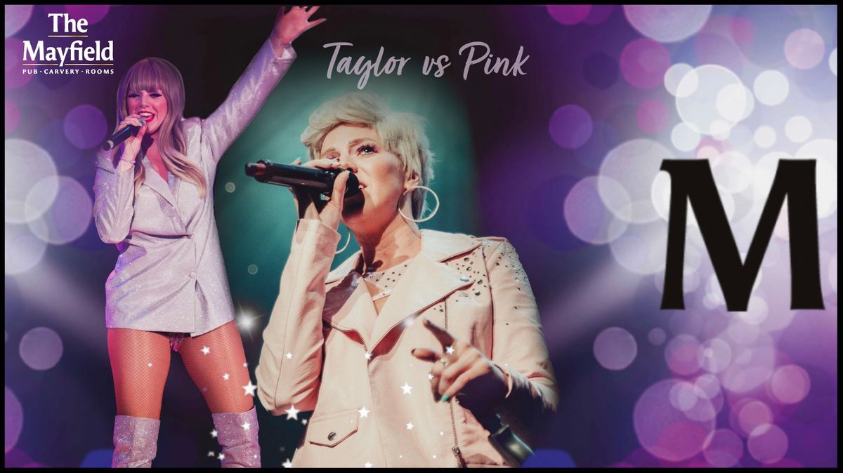 Festive Tribute Night: Taylor vs Pink