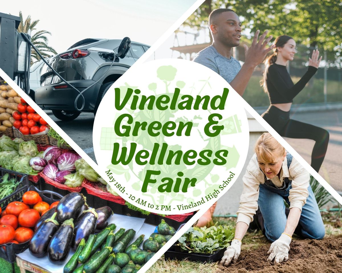 Vineland Green and Wellness Fair