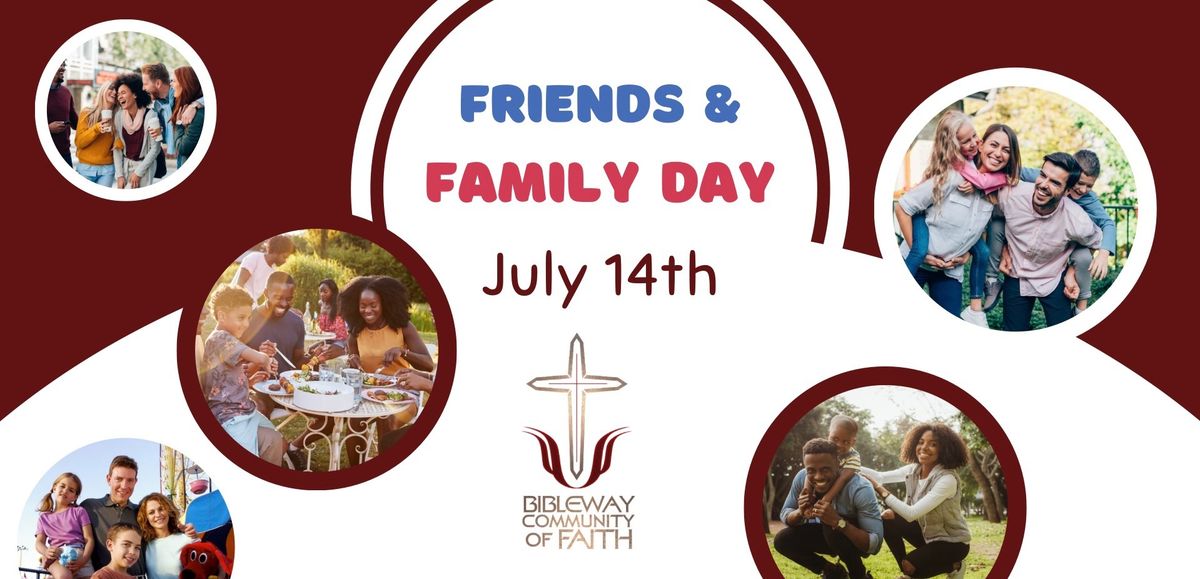 Friends & Family Day