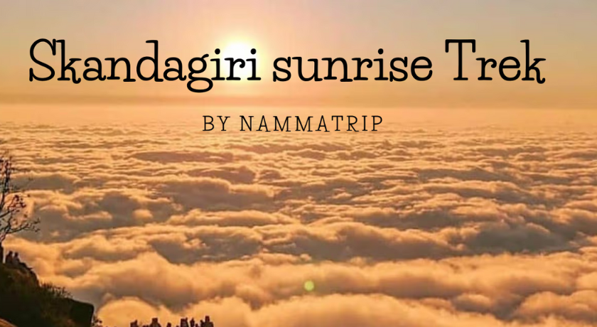 Skandagiri Sunrise Trek