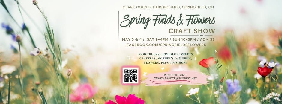 Spring Fields & Flowers Craft Show