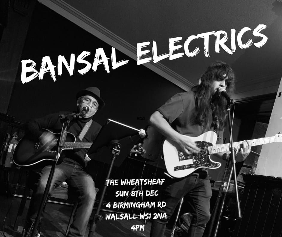 Bansal Electrics live at the Wheatsheaf 