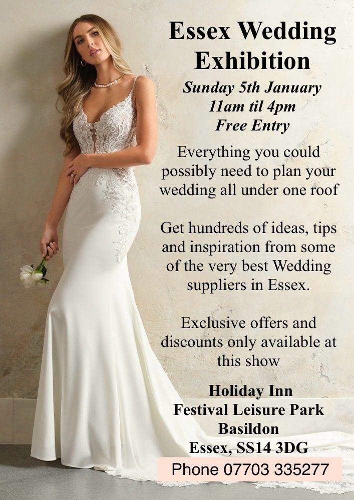 The Largest Wedding Exhibition in Basildon, Essex