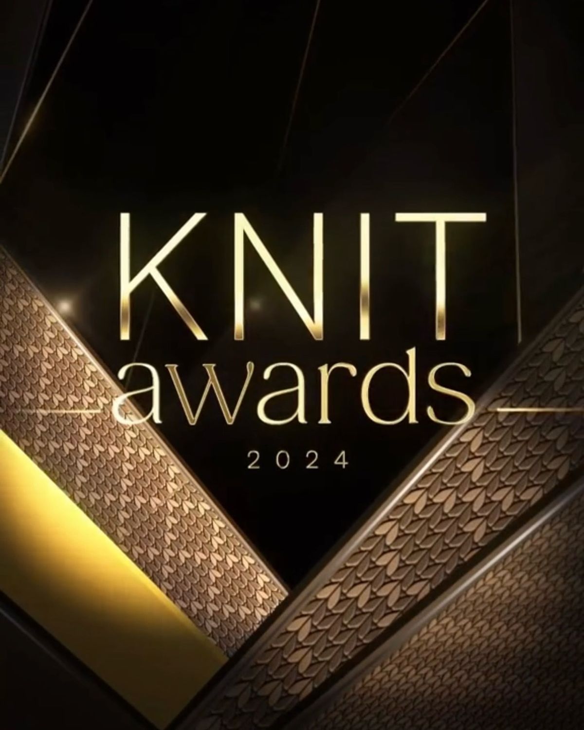 \u2b50\ufe0f KNIT AWARDS 2024 \u2b50\ufe0f