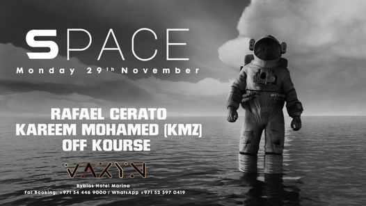 Space Dubai XXVIII w\/Rafeal Cerato