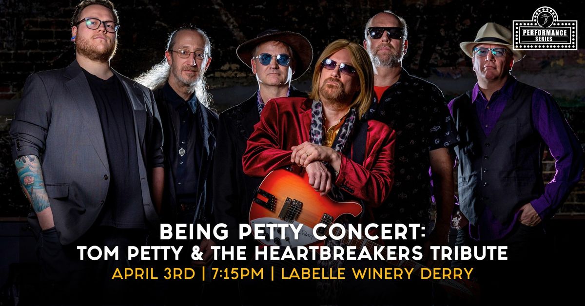 Being Petty Concert: Tom Petty & The Heartbreakers Tribute (LaBelle Winery - Derry, NH)