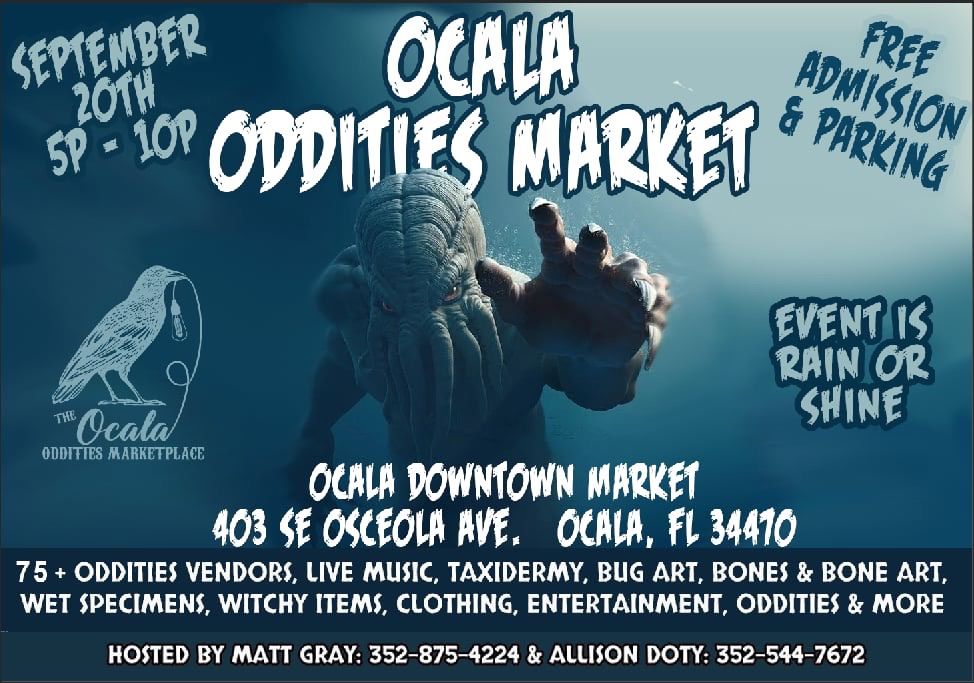 Ocala Oddities Markets September! A Spooky Start to Fall