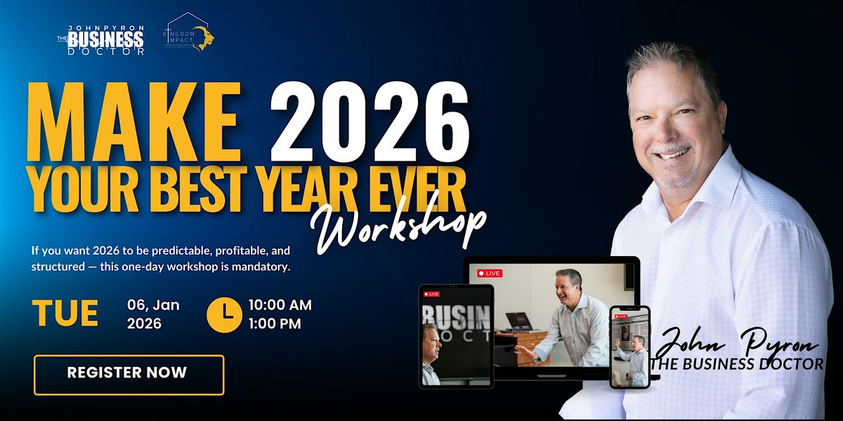 MAKE 2026 YOUR BEST YEAR EVER