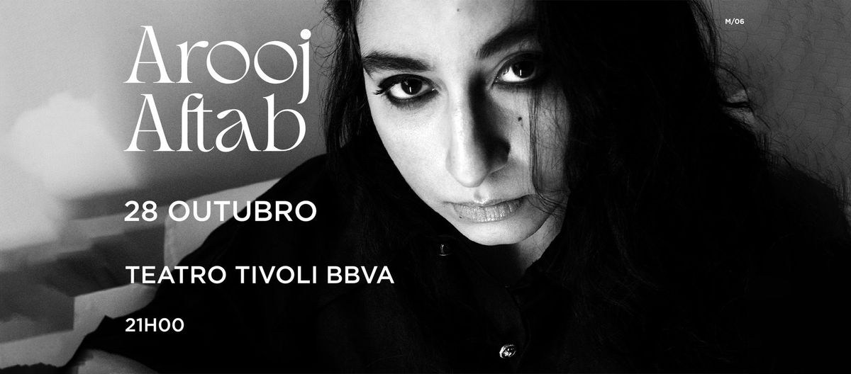 Arooj Aftab apresenta 'Night Reign'\u23aaTeatro Tivoli BBVA