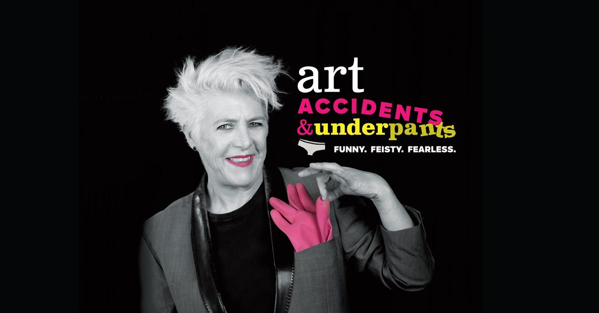 Art Accidents & Underpants