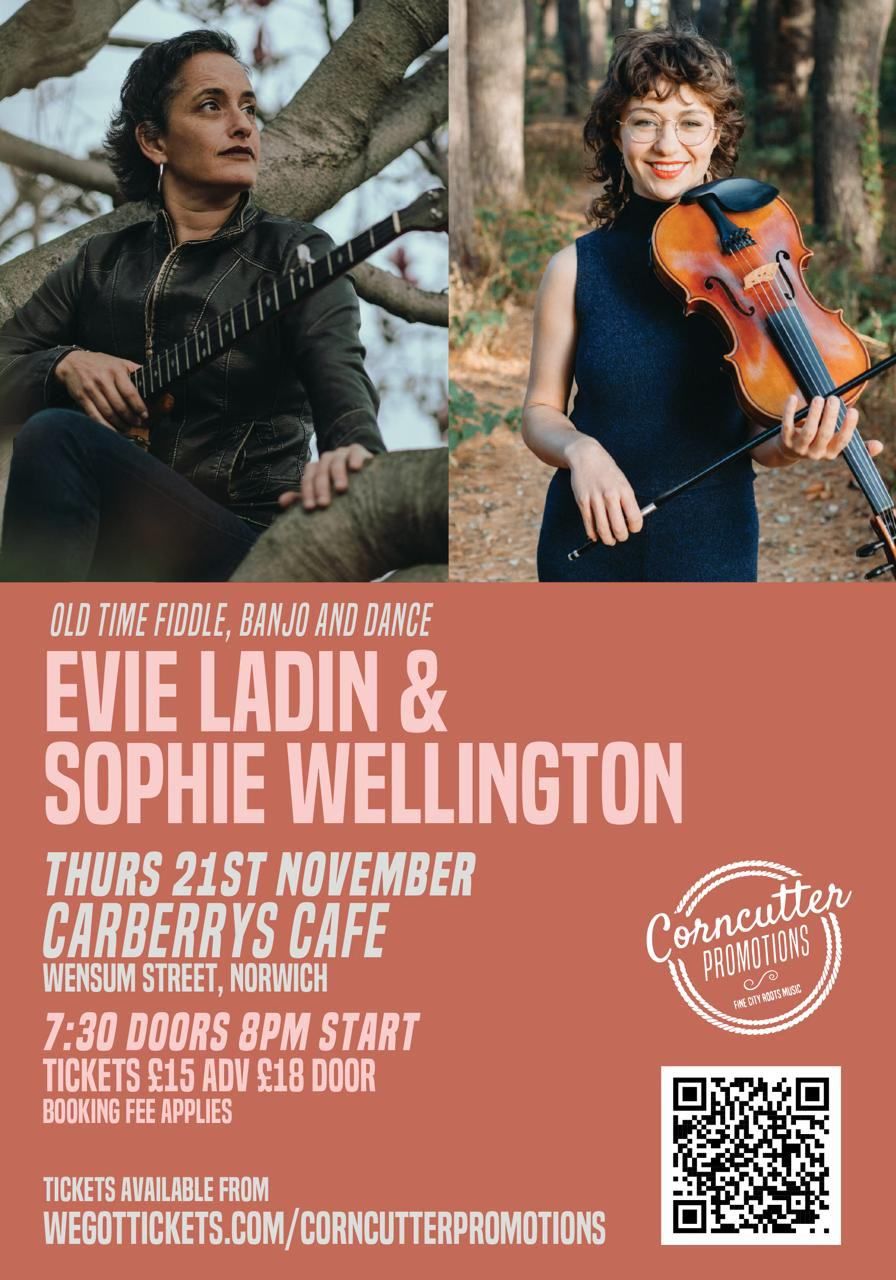 Corncutter presents Evie Ladin & Sophie Wellington