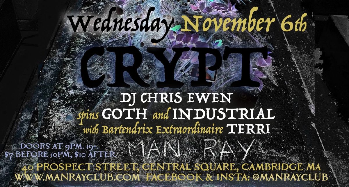 CRYPT Wednesday November 6th