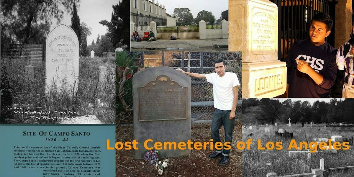 Lost Cemeteries of Los Angeles (Urban Hike)