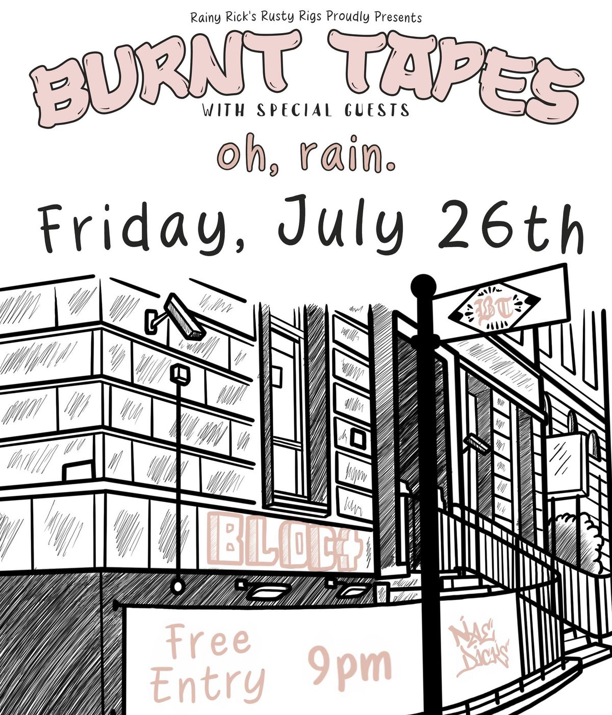 Burnt Tapes and oh, rain \/\/ 26th JULY 2024