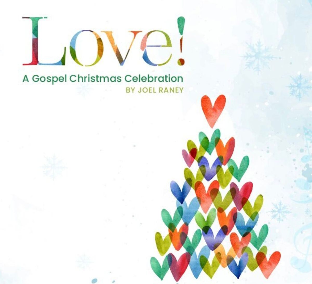 Love! A Gospel Christmas Celebration