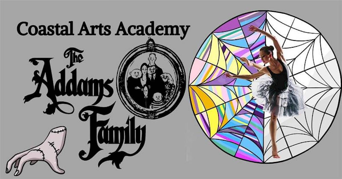 Coastal Arts Academy The Addams Family