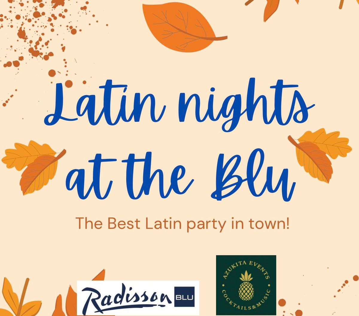 Latin nights at the BLU\ud83d\udc99