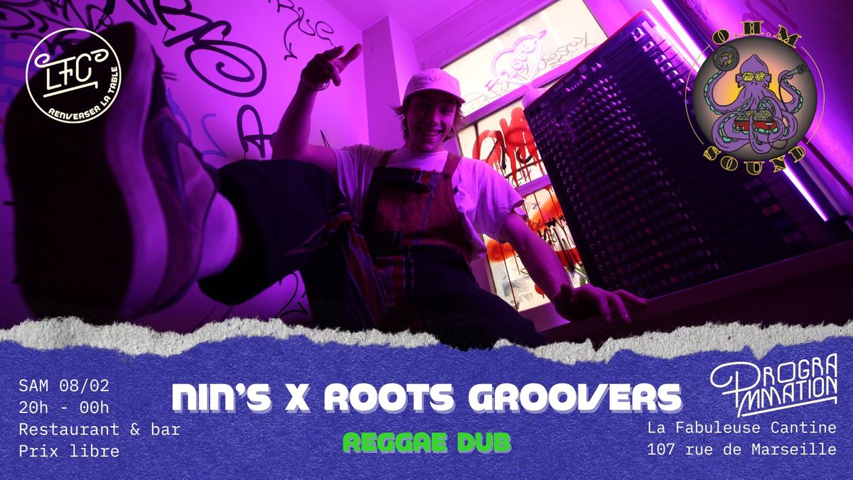 Nin's OHM SOUND & ROOTS GROOVERS - Reggae Dub