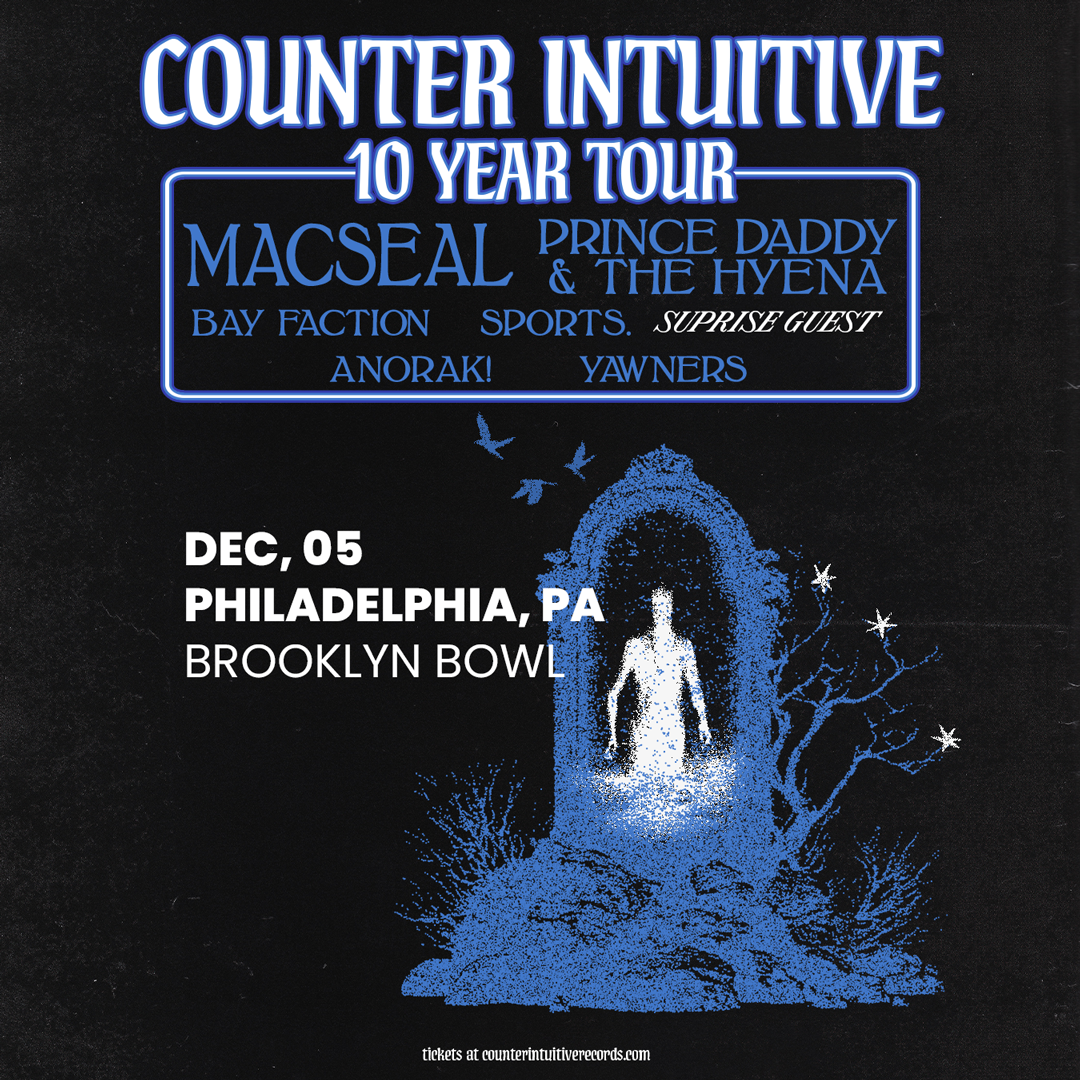 Counter Intuitive 10-Year Anniversary Tour - Macseal at Baltimore SoundStage