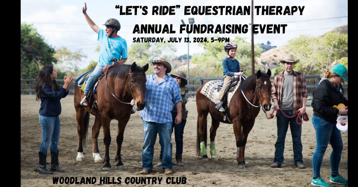 \u201cLet's Ride\u201d Equestrian Therapy Annual Fundraising Event at the Woodland Hills Country Club
