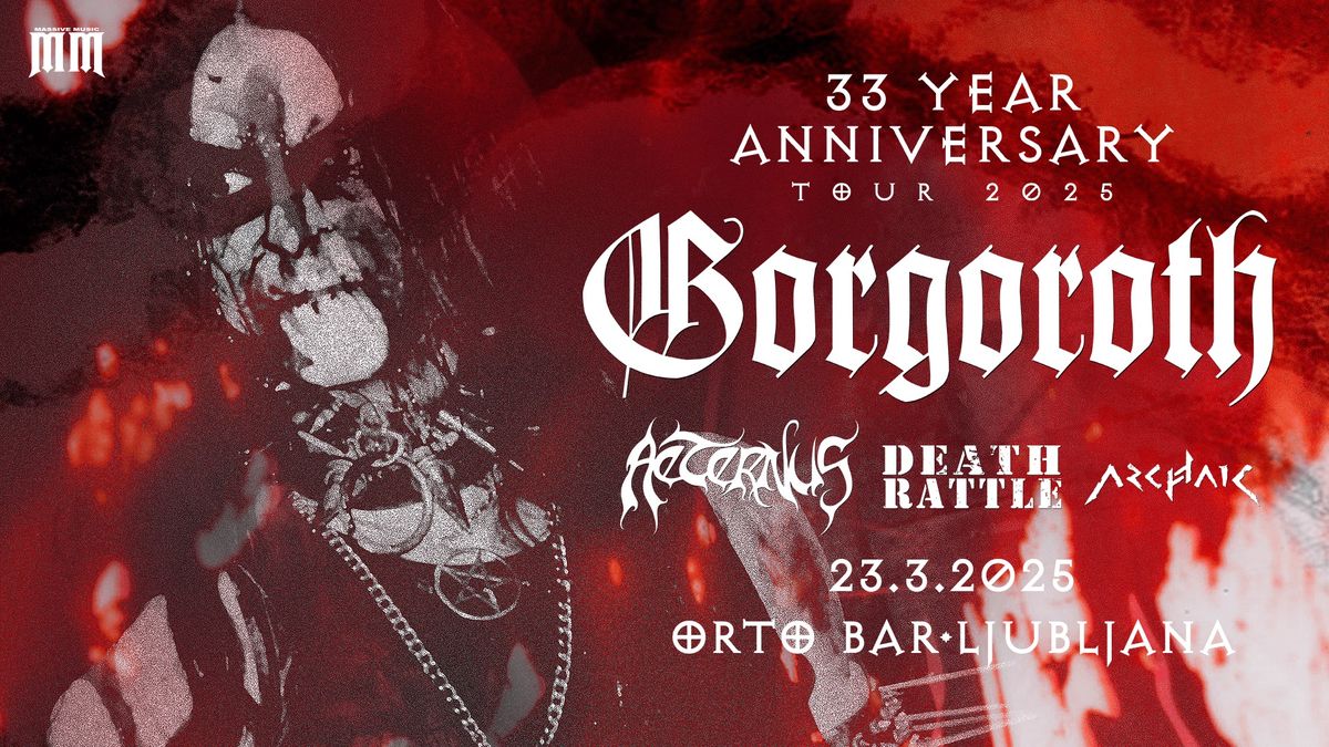 23.3. Gorgoroth, Aeternus, Death Rattle, Archaic - Orto bar