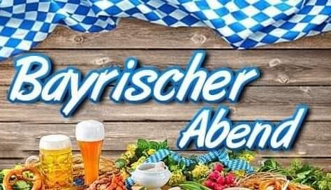 Bayrischer Abend mit DJ Gernold, Bayrischen Schmankerln, Leckereien vom Grill und Wiesenbier vom Fa\u00df