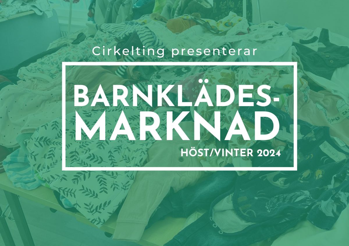 Barnkl\u00e4desmarknad h\u00f6st\/vinter 2024