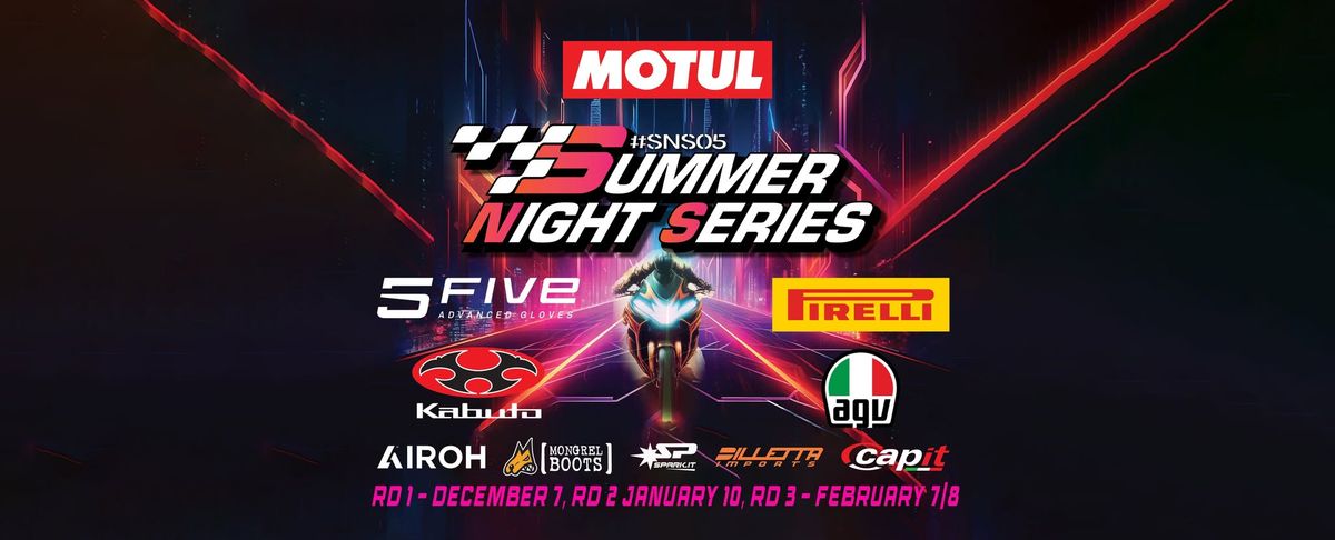 Motul Summer Night Series #SNS05