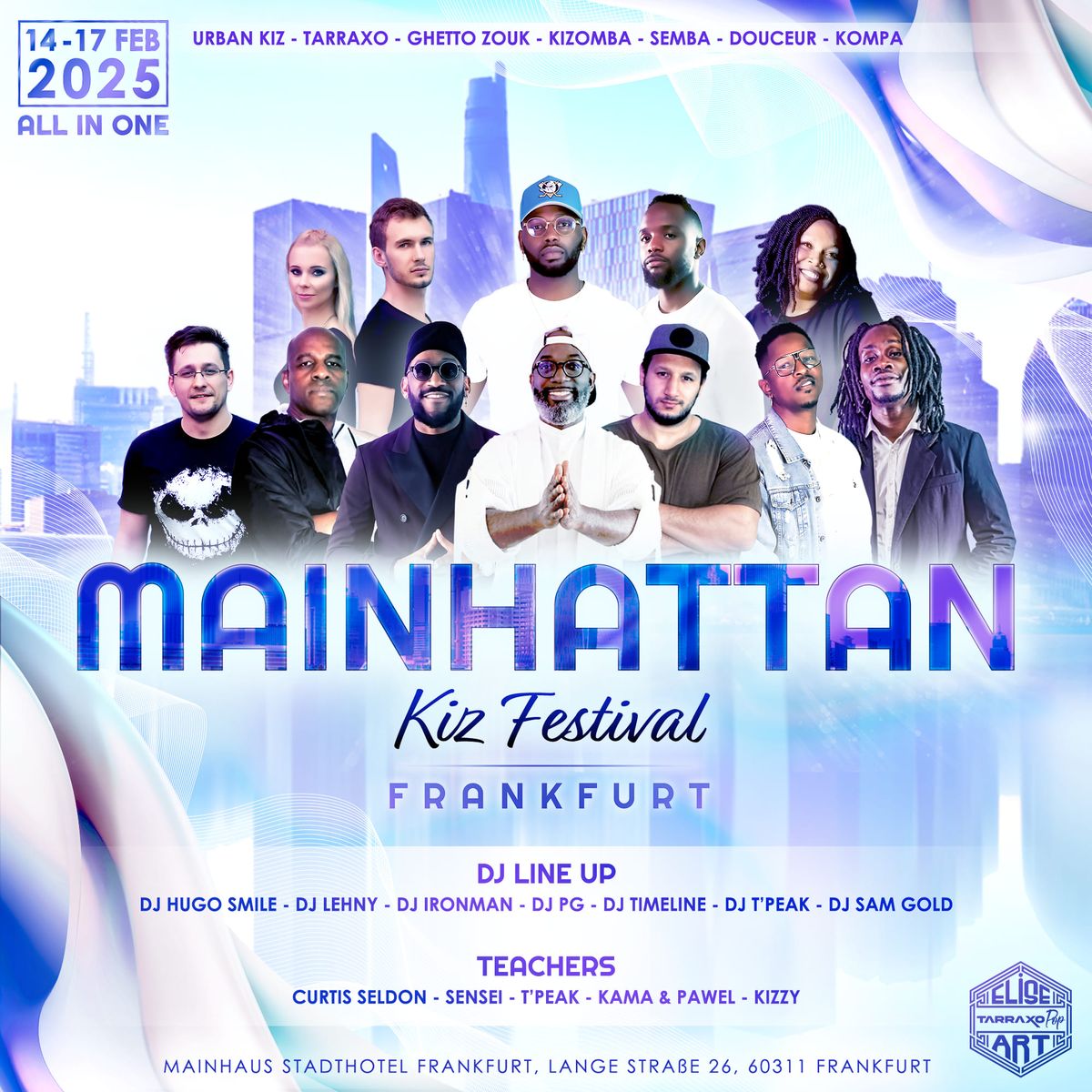 MAINHATTAN KIZ FESTIVAL\n- ALL IN ONE \ud83d\udcaf