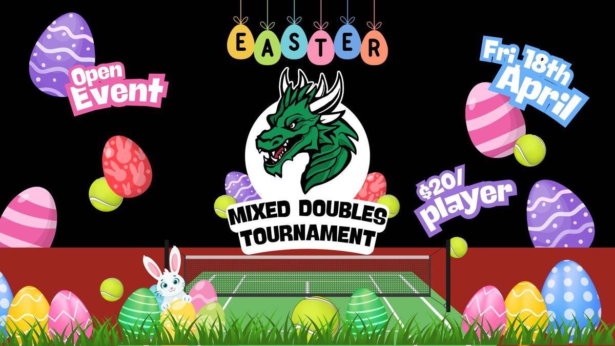 Dragons Open Easter Mixed Doubles Tennis Tournament