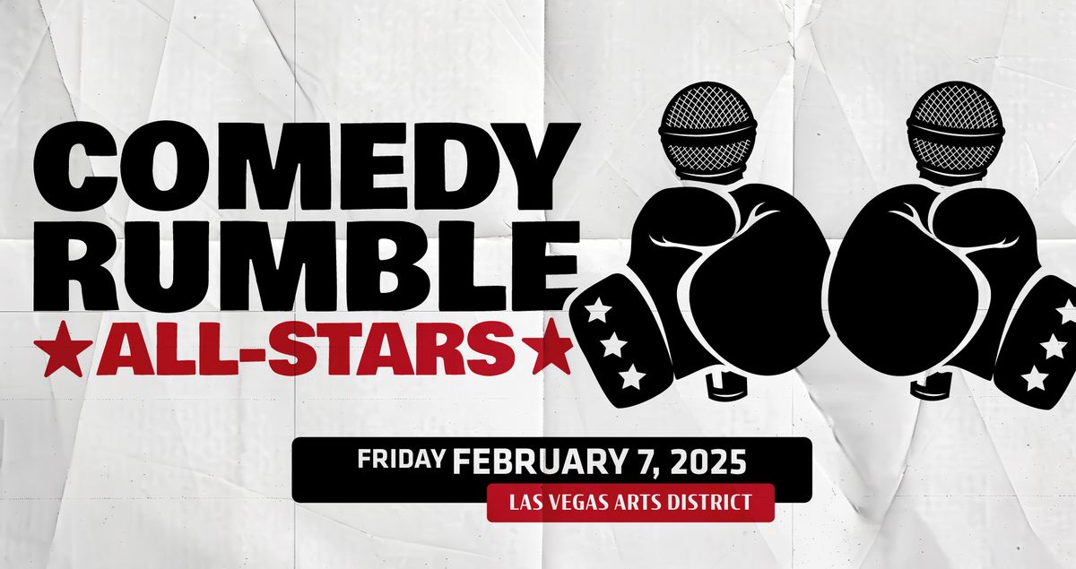 Comedy Rumble - All-Stars (Arts District)