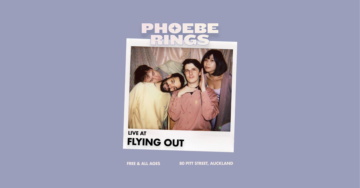 Phoebe Rings - Live at Flying Out