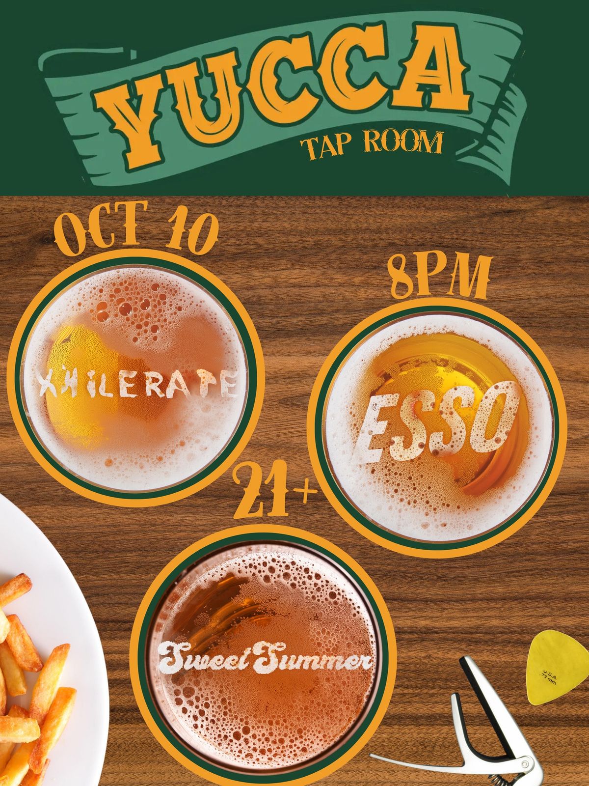 Esso \/ SweetSummer \/ Xhilerate at Yucca Tap Room