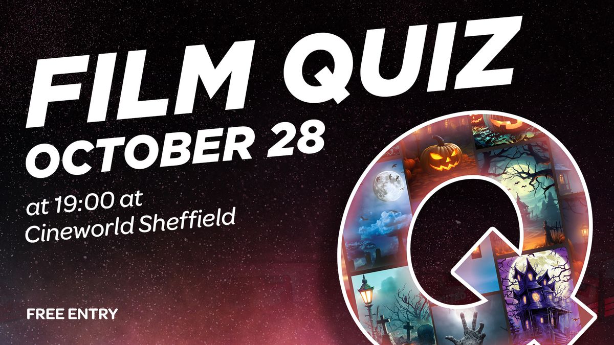 Cineworld Sheffield Halloween Film Quiz 