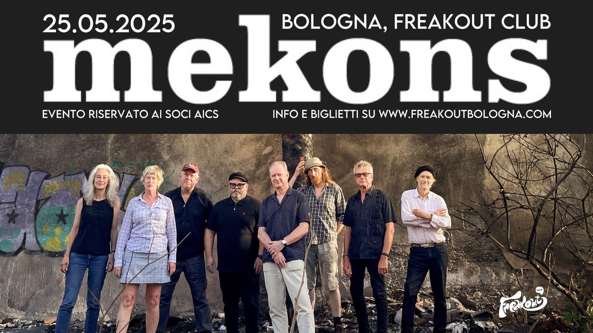 MEKONS | Freakout Club