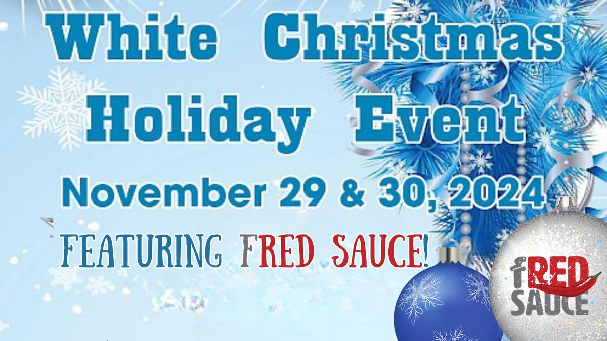 fRED Sauce at the White Christmas Holiday Event