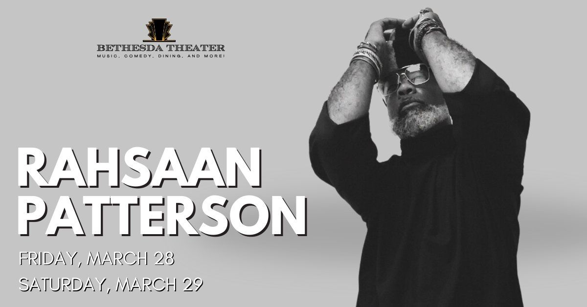 Rahsaan Patterson--Second Show Added!!