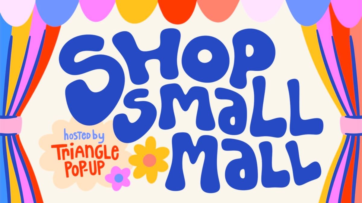 Shop Small Mall at the Fairgrounds