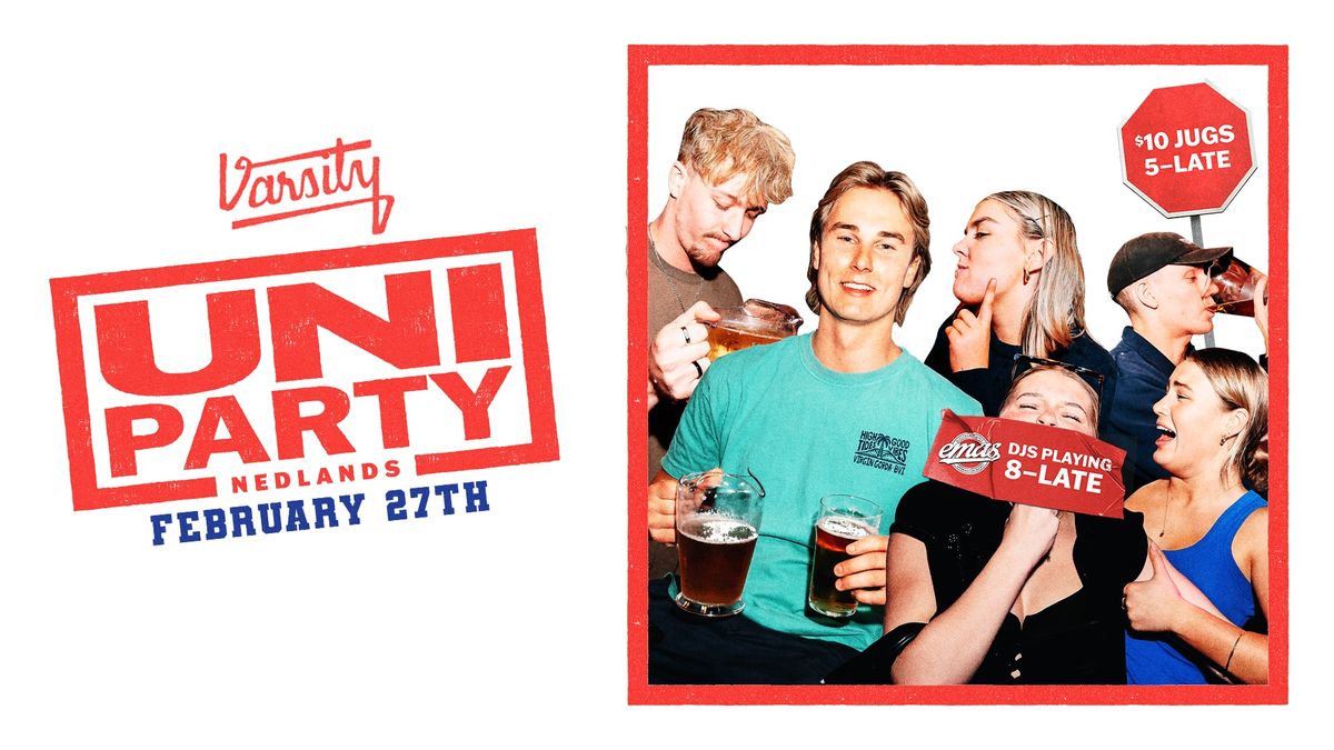 UNI PARTY @ Varsity Nedlands