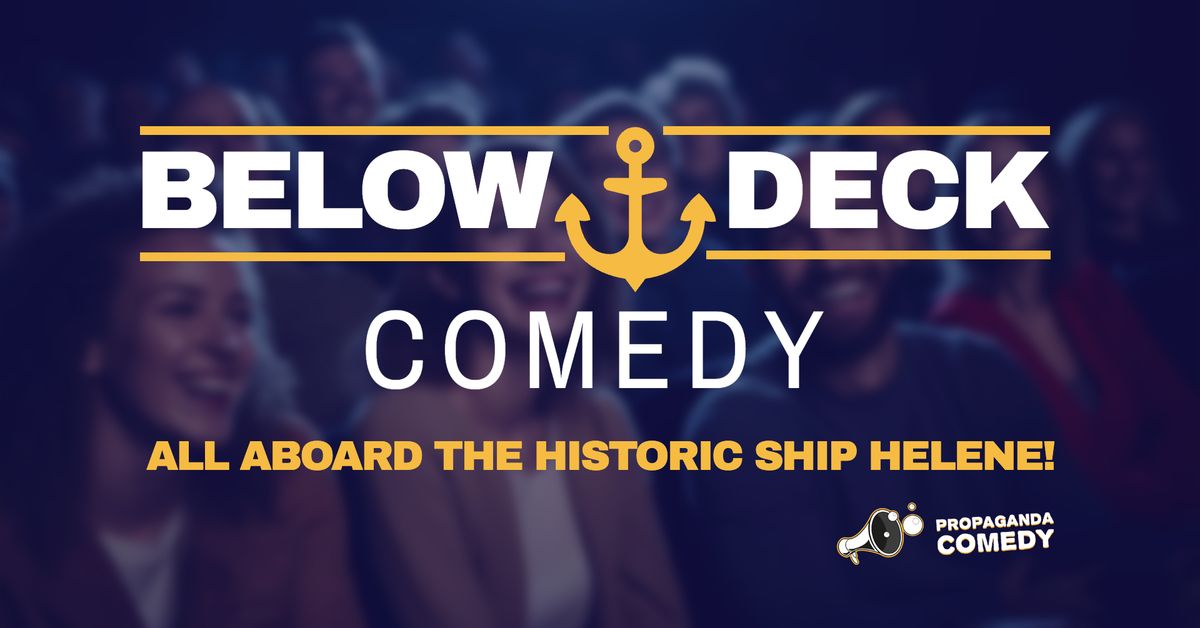 Below Deck Comedy (English Comedy on a Boat) + Popcorn and FREE SHOTs